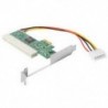 8X (PCI-Express és PCI adapterkártya PCI-E X1 / X4 / X8 / X16 bővítőhely, 4 tűs teljesítményű A6Y5