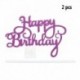 2db Happy Birthday - Sötét rózsaszín csillogó akril tortadísz szülinapra - 5