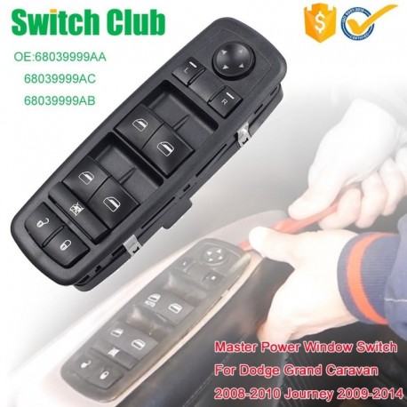 Elektromos ablakemelő kapcsoló a Dodge Grand Caravan 2008-2010 utazáshoz 2009-2014 68039999AA elektromos ablakemelő